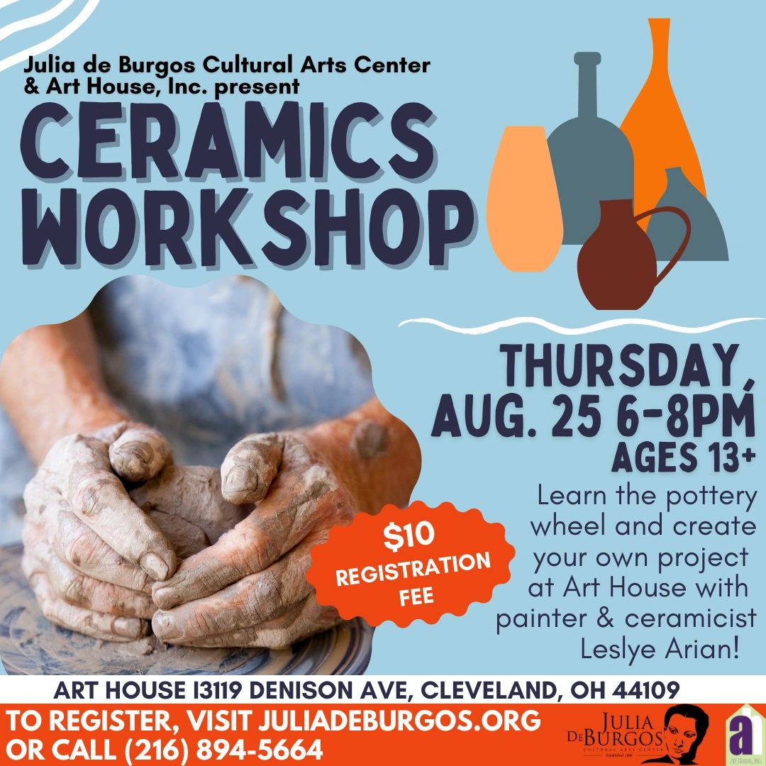 Ceramics with Art House, Inc. on August 25!